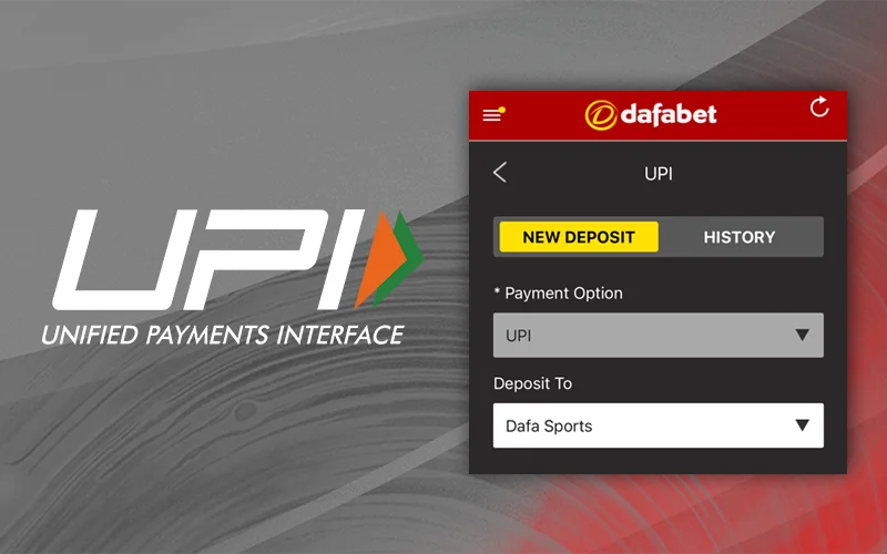 Deposit funds on the Dafabet website using UPI, the most widely used payment system in India.