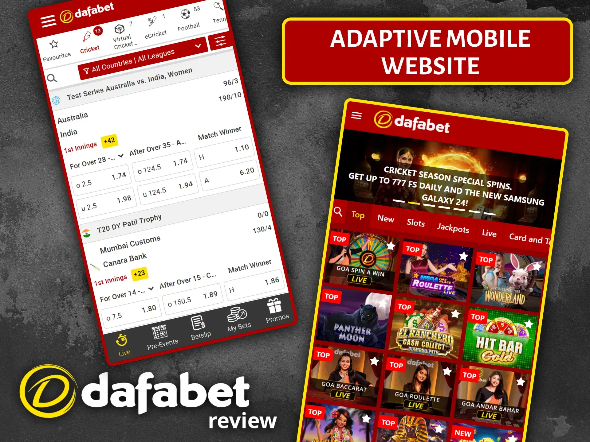 Use the Dafabet mobile website to easily place bets on any device.